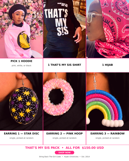 That's My Sis Pack: 1 Hoodie, 1 Hijab, 1 T-Shirt, 3 Earrings + More
