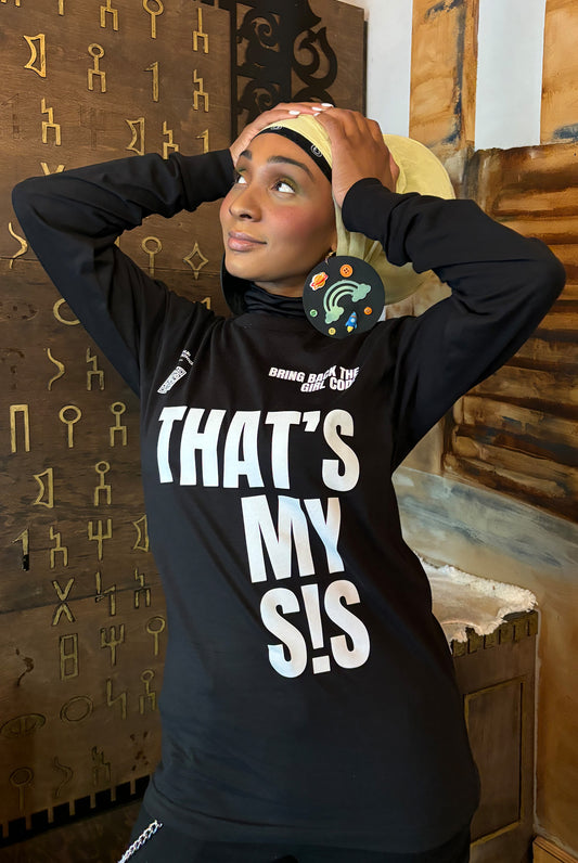 That’s My Sis T-Shirt – Bold, Comfortable & Empowering Tee